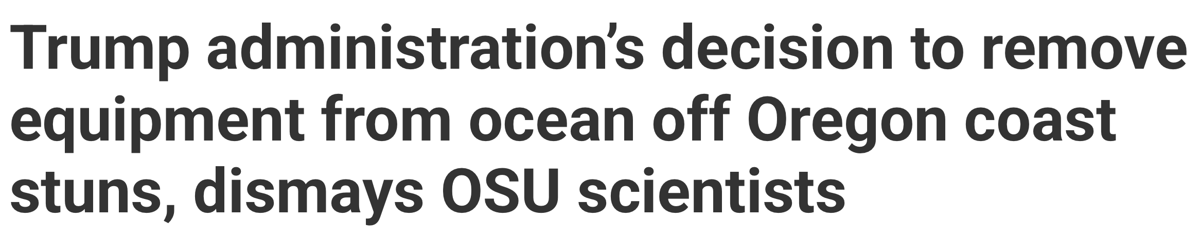 KLCC headline: Trump Administration's decision to remove equipment from ocean off Oregon coast stuns, dismays scientists